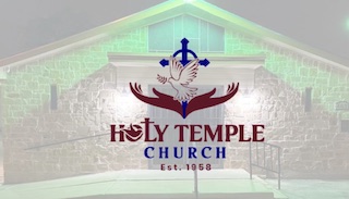 Holy Temple. A Church that FEELS like Home.